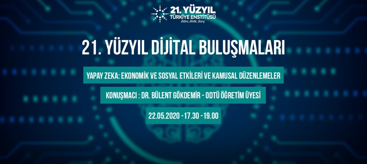 YAPAY ZEKA: EKONOMİK ve SOSYAL ETKİLERİ ve KAMUSAL DÜZENLEMELER