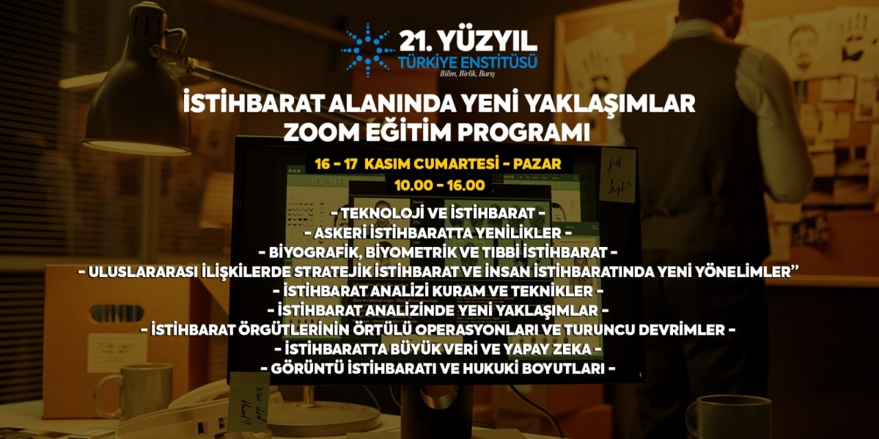 İSTİHBARAT ALANINDA YENİ YAKLAŞIMLAR - ÇEVRİMİÇİ EĞİTİM PROGRAMI