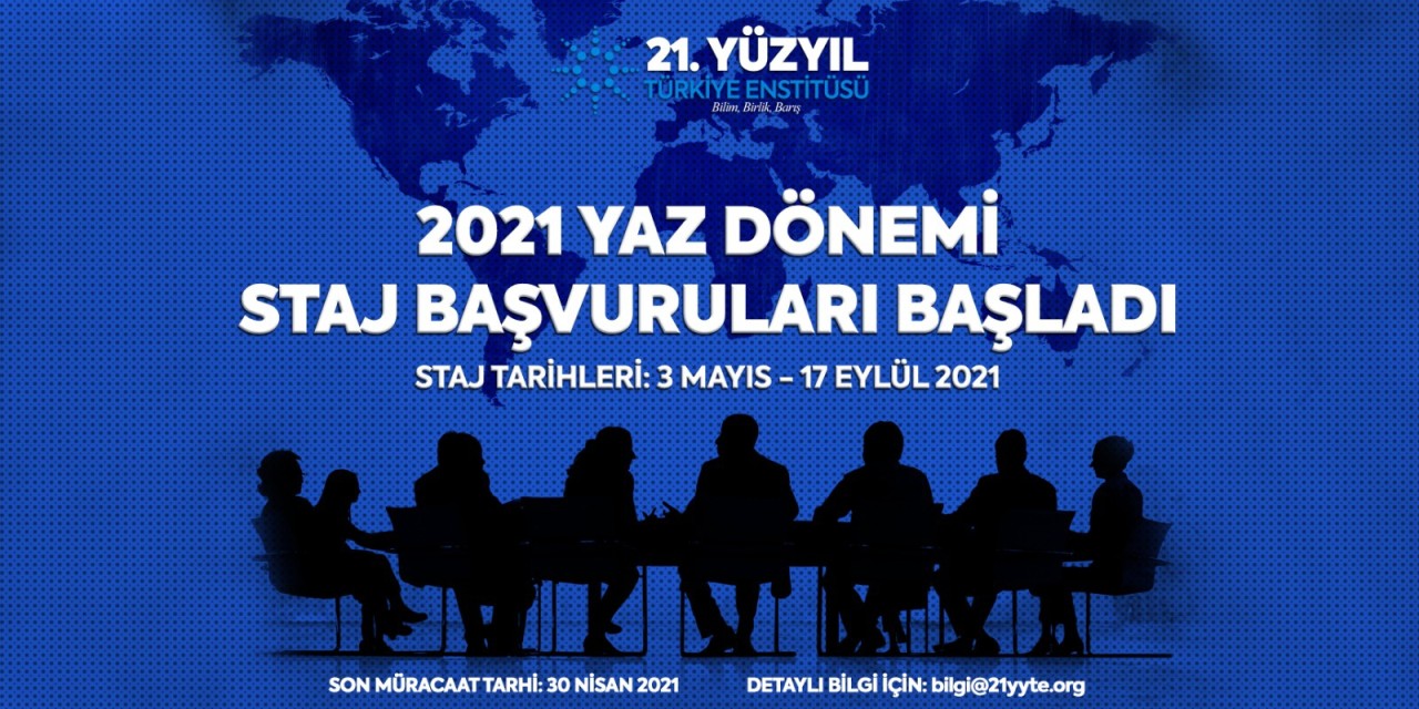 2021 Yaz Dönemi Staj Başvuruları Başladı