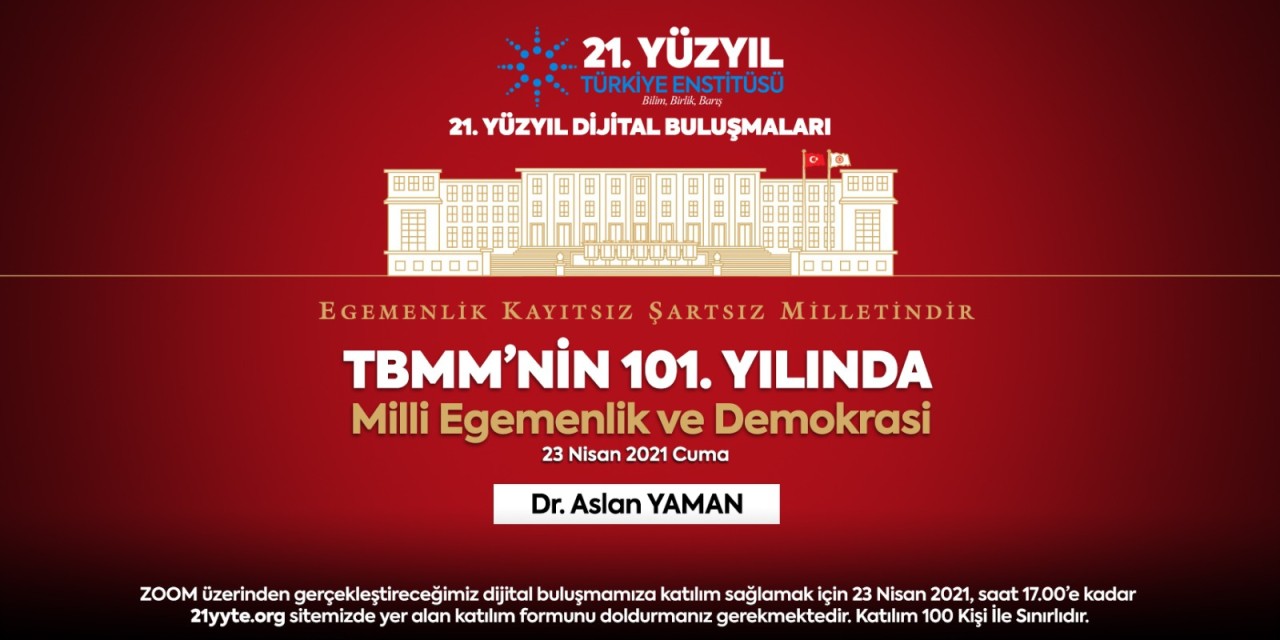 TBMM'nin 101. yılında Milli Egemenlik ve Demokrasi