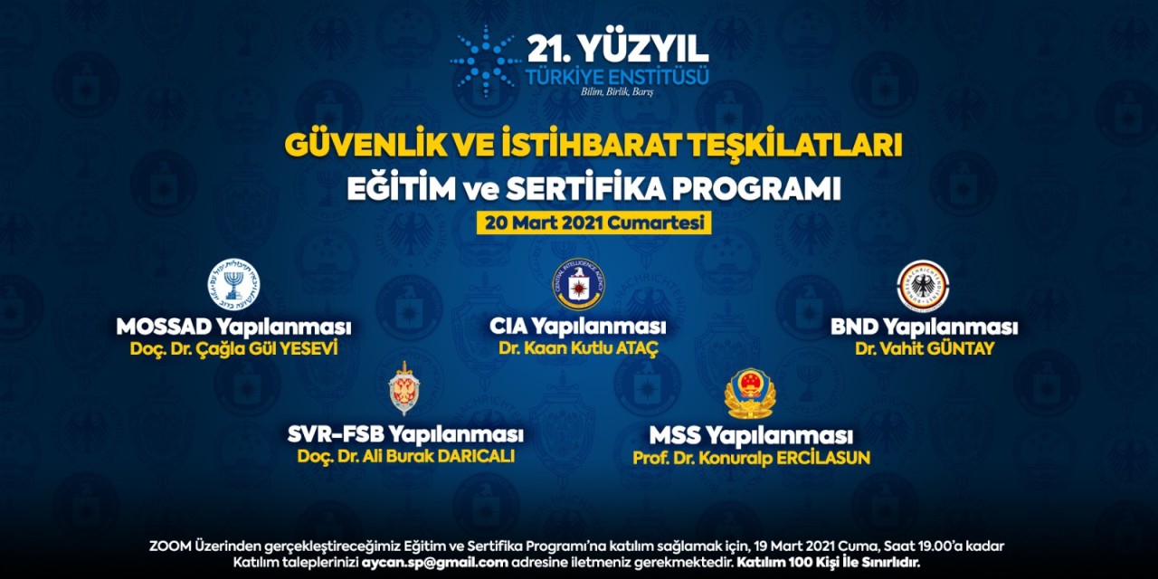 Güvenlik ve İstihbarat Teşkilatları Eğitim Programı - 20 Mart 2021