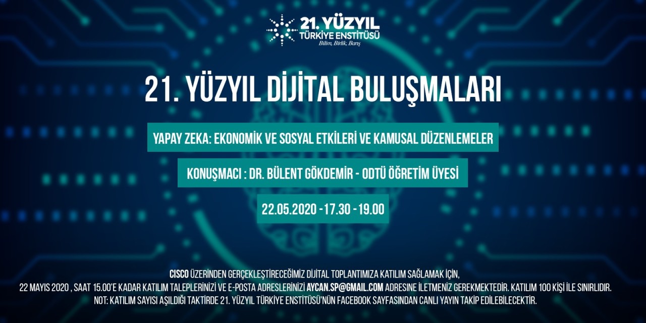 DİJİTAL TOPLANTI- YAPAY ZEKA: EKONOMİK ve SOSYAL ETKİLERİ ve KAMUSAL DÜZENLEMELER