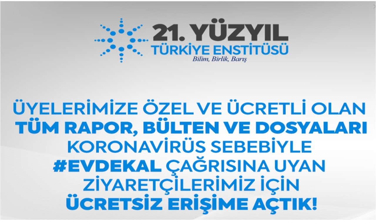 Covid-19 Pandemisi Süresince Günlük Bülten ve Özel Raporlara Erişim Ücretsizdir