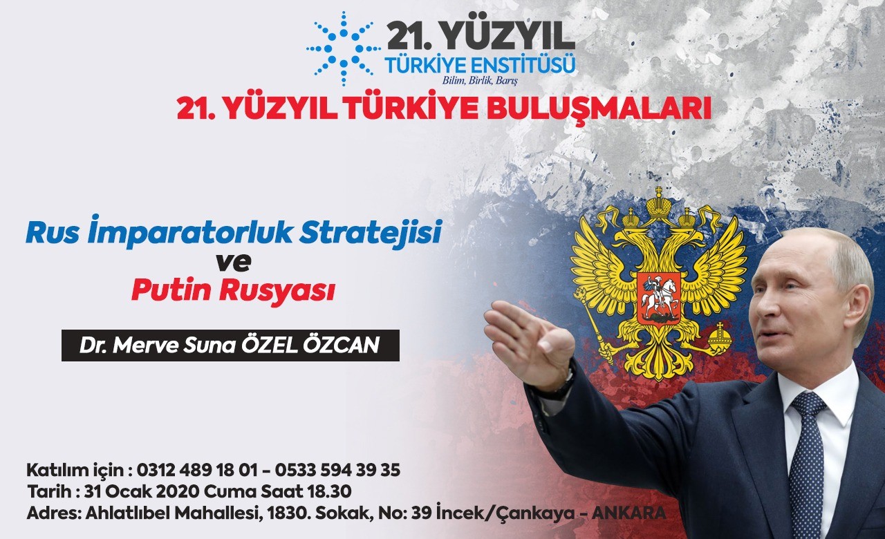 Rus İmparatorluk Stratejisi ve Putin Rusyası