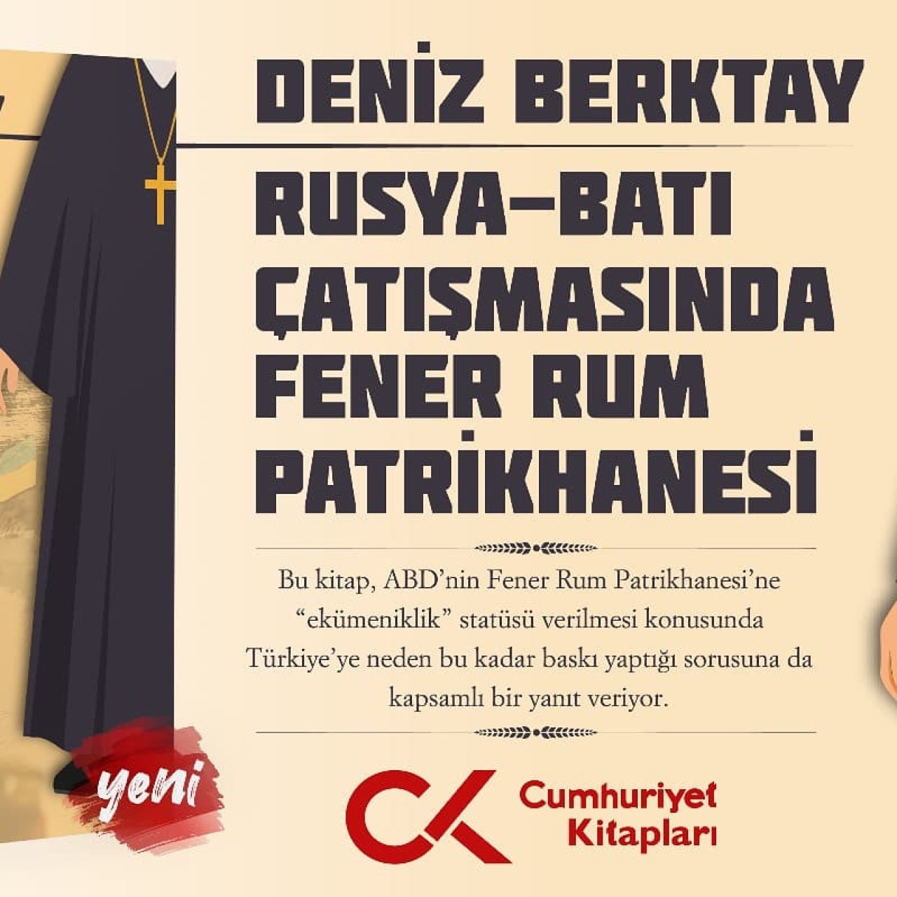 Rusya-Batı Çatışmasında Fener Rum Patrikhanesi