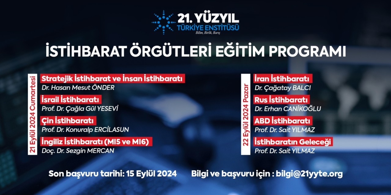 Güvenlik ve İstihbarat Teşkilatları Eğitim Programı 21-22 Eylül 2024