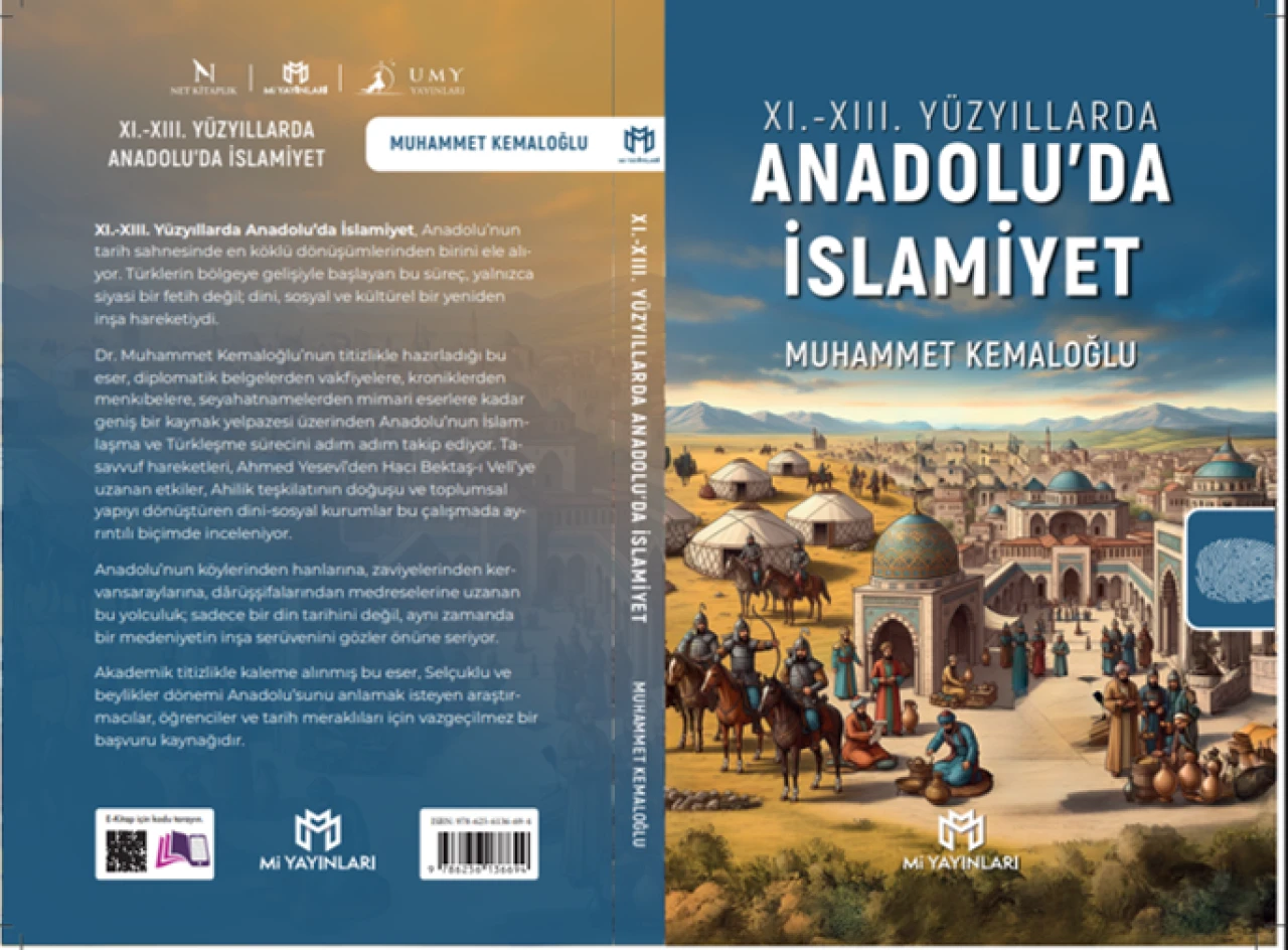 Kitap Tanıtımı - XI.-XIII. Yüzyıllarda Anadolu’da İslâmiyet