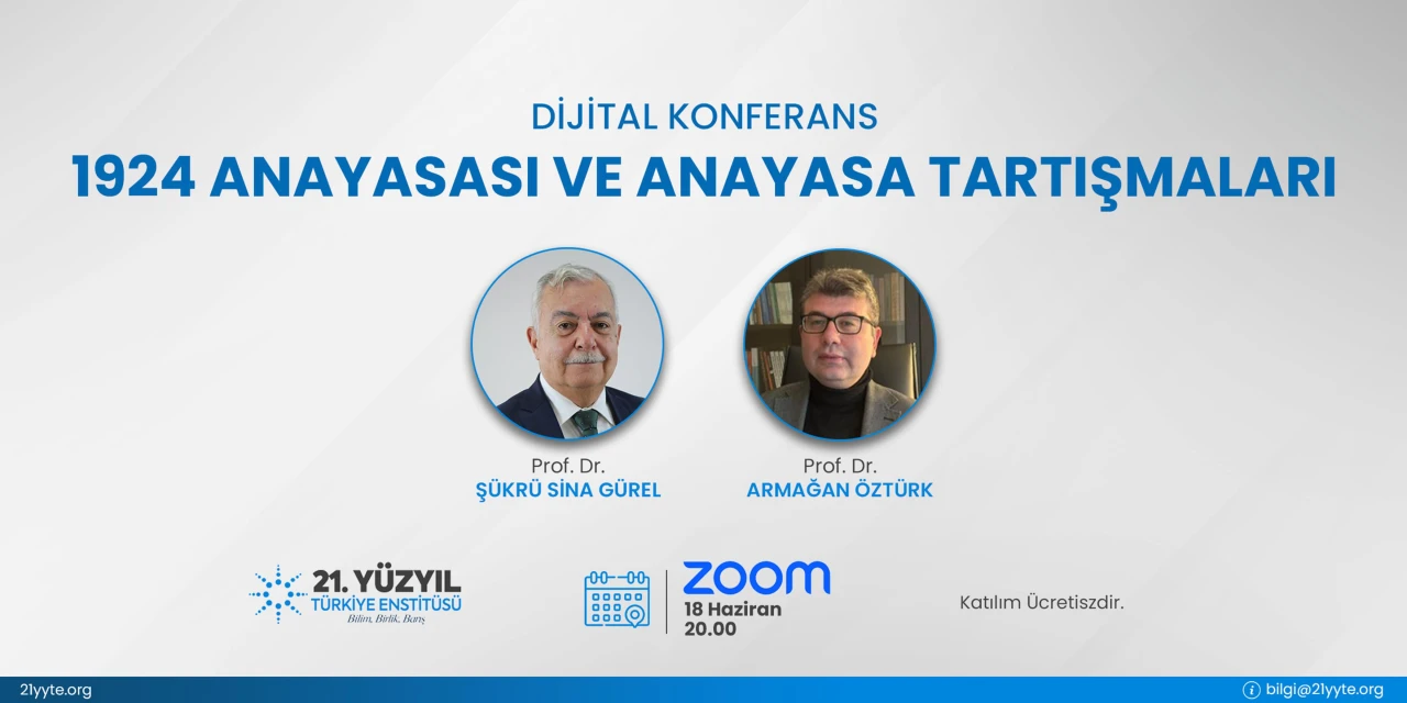 Dijital Konferans -1924 Anayasası ve Anayasa Tartışmaları