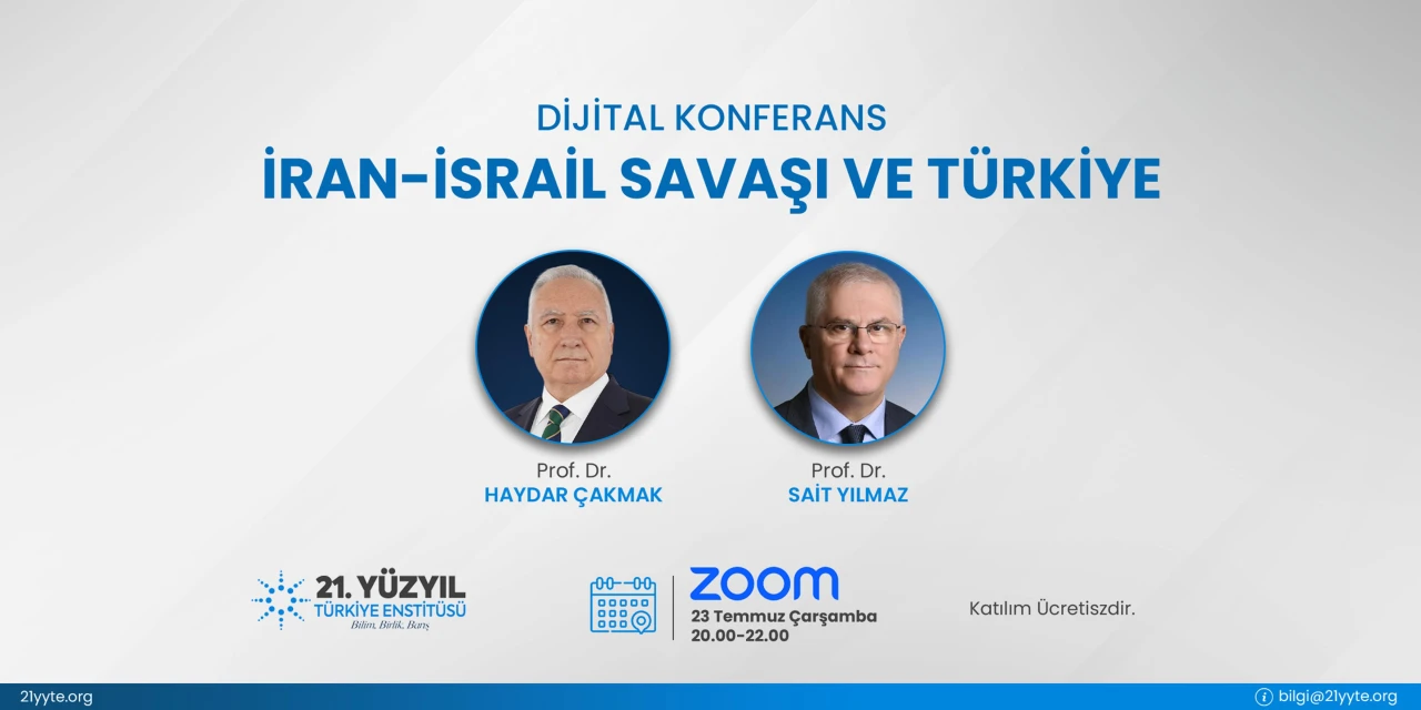 Dijital Konferans – “İran-İsrail Savaşı ve Türkiye"