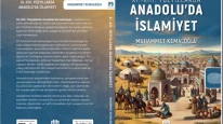 Kitap Tanıtımı - XI.-XIII. Yüzyıllarda Anadolu’da İslâmiyet