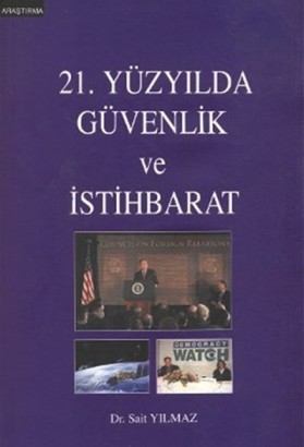 21. Yüzyılda Güvenlik ve İstihbarat