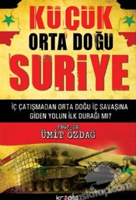 Küçük Orta Doğu: Suriye