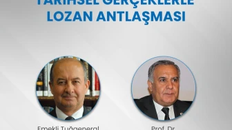 Tarihsel Gerçeklerle Lozan Antlaşması