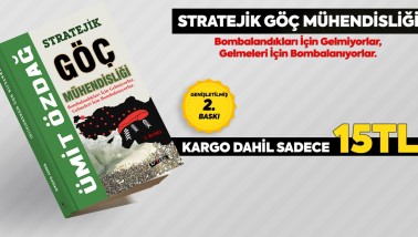 Kitap Kampanyası: Ümit ÖZDAĞ’ın, imzalı “Stratejik Göç Mühendisliği” kitabı