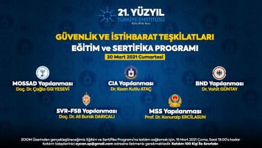 Güvenlik ve İstihbarat Teşkilatları Eğitim Programı - 20 Mart 2021