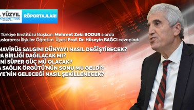 Prof. Dr. Hüseyin Bağcı: 21. Yüzyılın ekonomik ağırlığının Asya'da olacağı artık tartışma götürmüyor