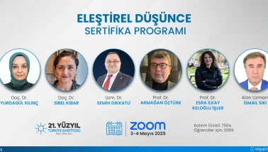 ELEŞTİREL DÜŞÜNCE SERTİFİKA PROGRAMI 3-4 MAYIS 2025