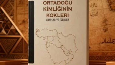 KİTAP TANITIMI: ORTADOĞU KİMLİĞİNİN KÖKLERİ