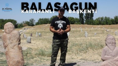 KARAHANLI BAŞKENTİ BALASAGUN - BALBALLAR VE BURANA MİNARESİ