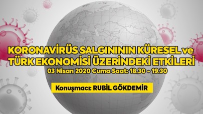 Koronavirüs Salgınının Küresel ve Türk Ekonomisi Üzerindeki Etkileri 1