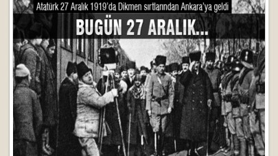 MUSTAFA KEMAL ATATÜRK’ÜN ANKARA’YA GELİŞİNİN 100. YILI