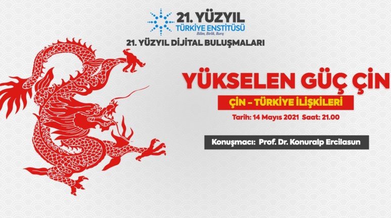 Yükselen Güç Çin ve Türkiye İlişkileri