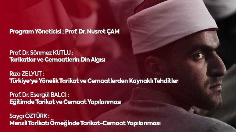 Türkiye’de Tarikat-Cemaat Yapılanması ve Tehditler