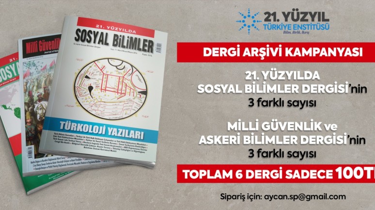 21. Yüzyıl Türkiye Enstisü'nden Dergi Arşivi Kampanyası