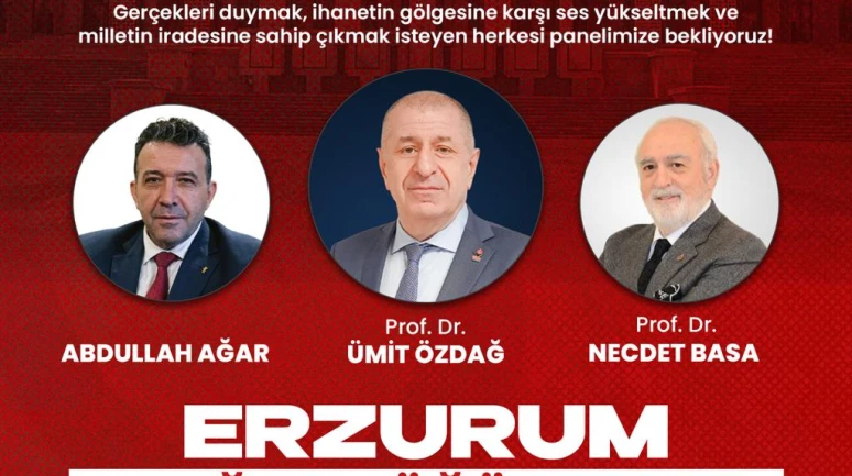 "TBMM'DE ÖCALAN KOMİSYONU NE YAPIYOR"- ERZURUM PANELİ