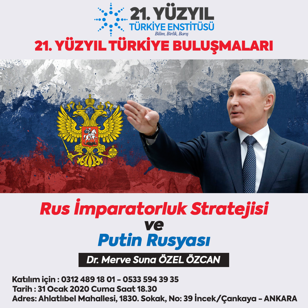 Rus İmparatorluk Stratejisi ve Putin Rusyası