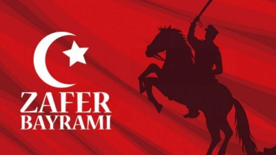 30 Ağustos Zafer Bayramı: Türk Milletinin Bağımsızlık İradesinin İfadesi